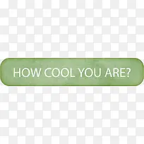 how cool you are