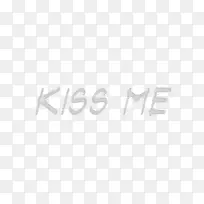 KISS ME