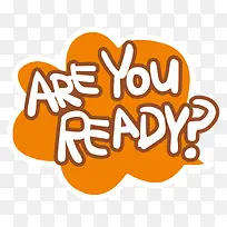 ARE YOU REDAY
