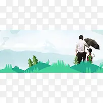 父亲背影大气景色绿色背景