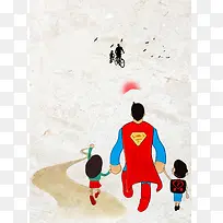 爸爸是超人父亲节促销海报